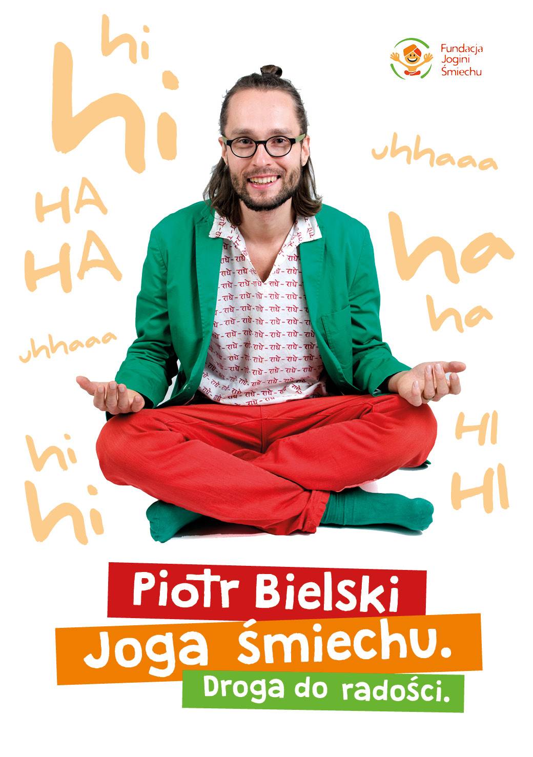 Piotr Bielski, trener jogi śmiechu. Okładka książki "Joga śmiechu. Droga do radości"
